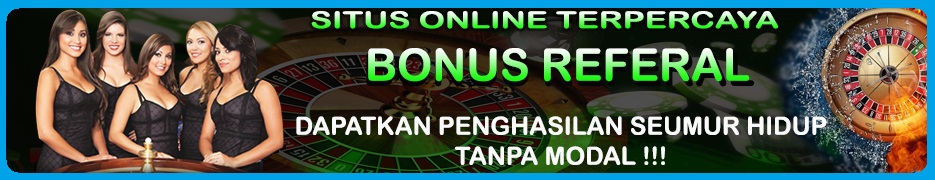 BONUS REFERAL